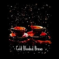 Cold Blooded Brews