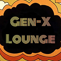 Gen X Lounge