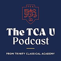 The TCA U Podcast