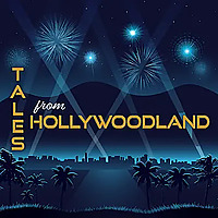 Tales From Hollywoodland
