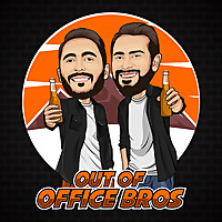 Out of Office Bros