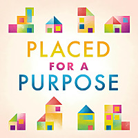 Placed For A Purpose