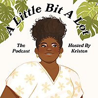 A Little Bit A Lot