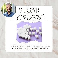 Sugar Crush: And Now, The Rest of the Story...