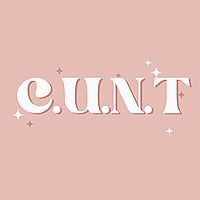The C.U.N.T Podcast