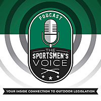 The Sportsmen's Voice | Hunting, Fishing and Conservation Advocacy with Congressional Sportsmen's Fo
