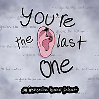 You're the Last One