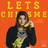 Lets Chisme Con Chanti