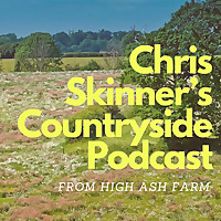 Chris Skinner's Countryside Podcast