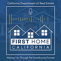 First Home - California