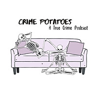 Crime Potatoes