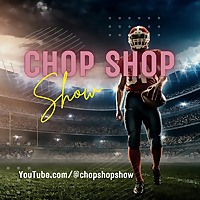 The Chop Shop Show