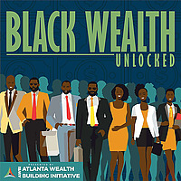 Black Wealth Unlocked