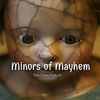 Minors of Mayhem