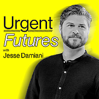 Urgent Futures with Jesse Damiani