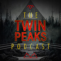 The Twin Peaks Podcast