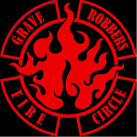 Grave Robbers Fire Circle
