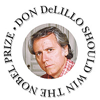 Don DeLillo Should Win the Nobel Prize