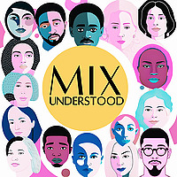 MIXUNDERSTOOD