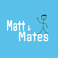 Matt and Mates