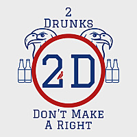 2 Drunks Don't Make A Right