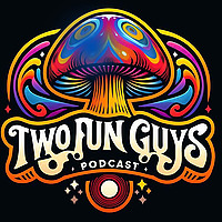 TwoFunGuys Podcast ?