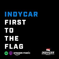 INDYCAR First to the Flag