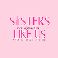 Sisters Like Us