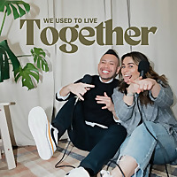 We Used to Live Together