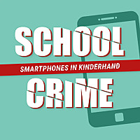 SchoolCrime - Smartphones in Kinderhand