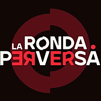 La ronda perversa