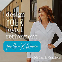 Design Your Joyful Retirement