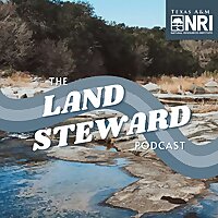 The Land Steward Podcast