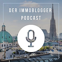 Immoblogger Podcast AT&DE - Immobilien