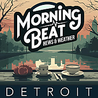 Morning Beat: Detroit