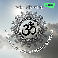 Stotras and Shlokas Recited by Veraa