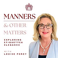 Manners and Other Matters