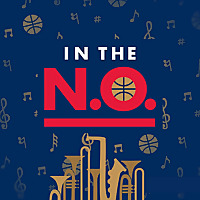 In The N.O. - A New Orleans Pelicans Pod