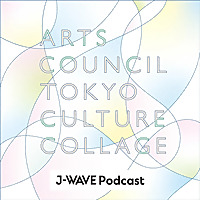 ARTS COUNCIL TOKYO  CULTURE COLLAGE