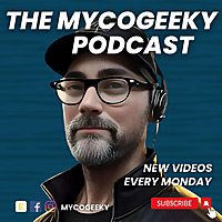 The MycoGeeky Podcast