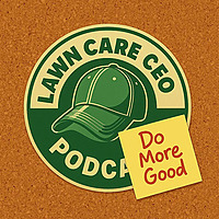 The Lawn Care CEO