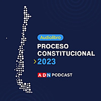Audiolibro: Proceso constitucional 2023