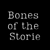 Bones of the Storie