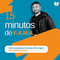 15 minutos de F.A.M.A. | Psicología