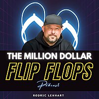 Million Dollar Flip Flops
