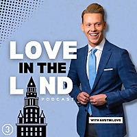 Love in the Land with Austin Love