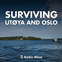 Surviving Utøya and Oslo