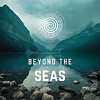 Beyond the Seas