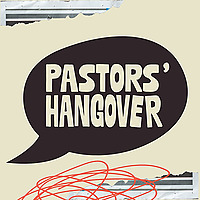 Pastors' Hangover