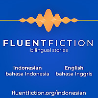 FluentFiction - Indonesian